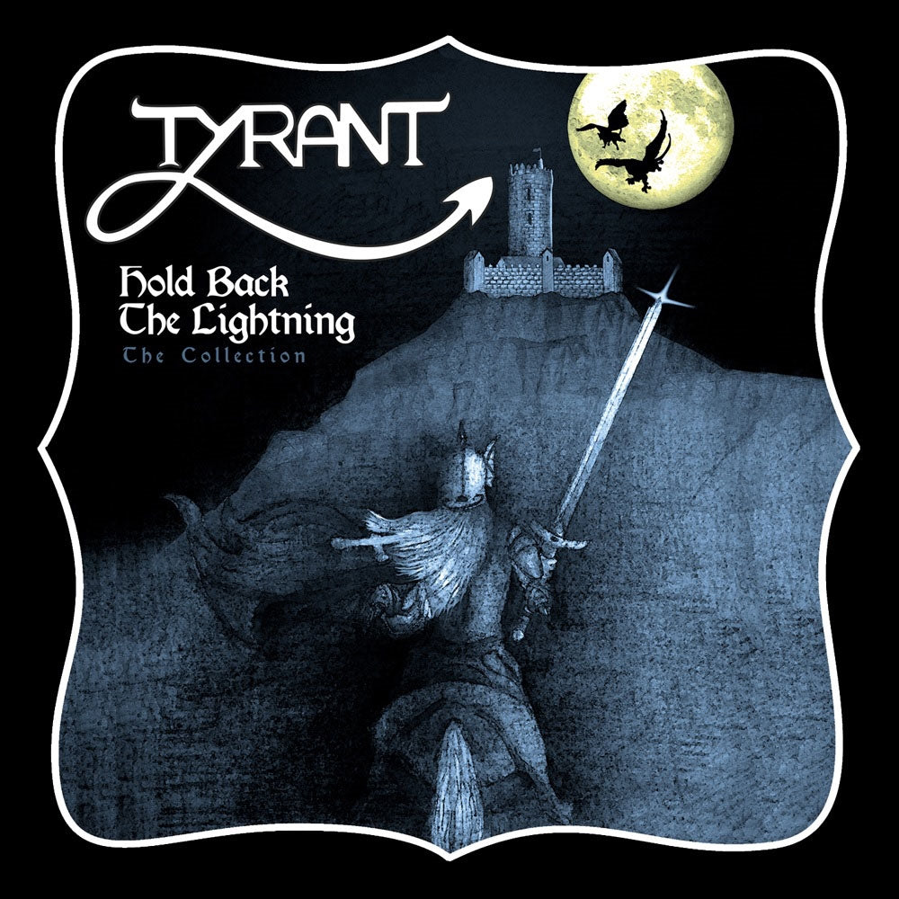 Tyrant - Hold Back The Lightning - Metal - CD