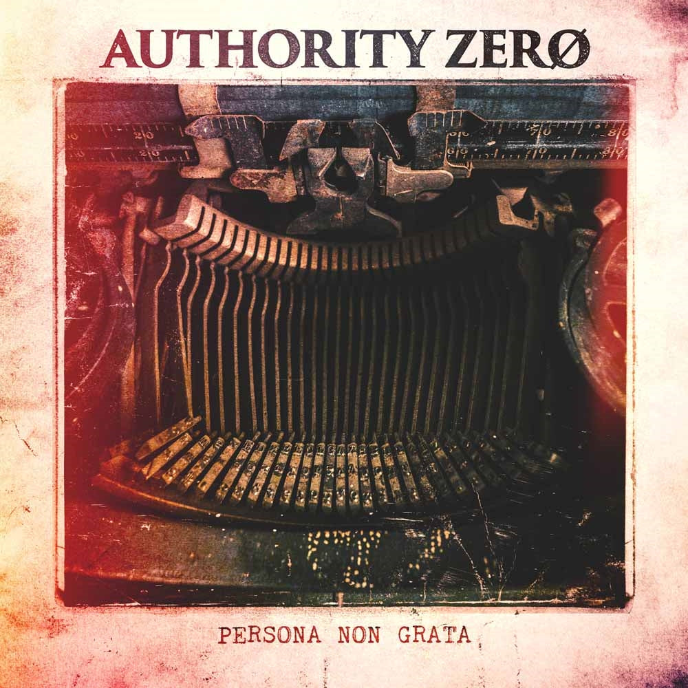 Authority Zero - Persona Non Grata - Punk - CDD
