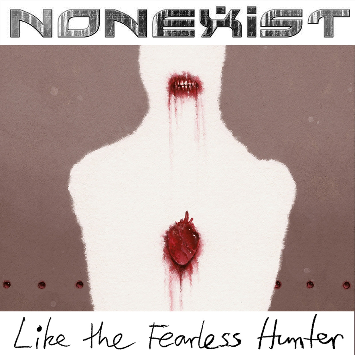 Nonexist - Like The Fearless Hunter - Death Metal - LP
