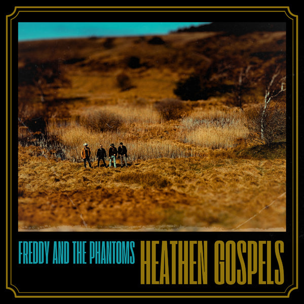 Freddy And The Phantoms - Heathen Gospels - Rock - LP