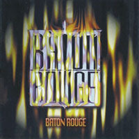 Baton Rouge - Baton Rouge - <NONE> - CD