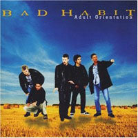 Bad Habit - Adult Orientation - <NONE> - CD