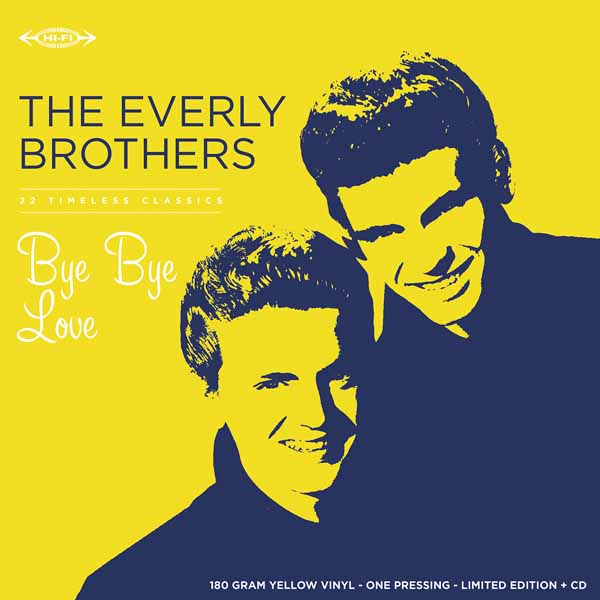 Everly Brothers, The - Bye Bye Love (Translucent Yellow Vinyl + 1 Cd) (Rsd 2026) - Rock - LP