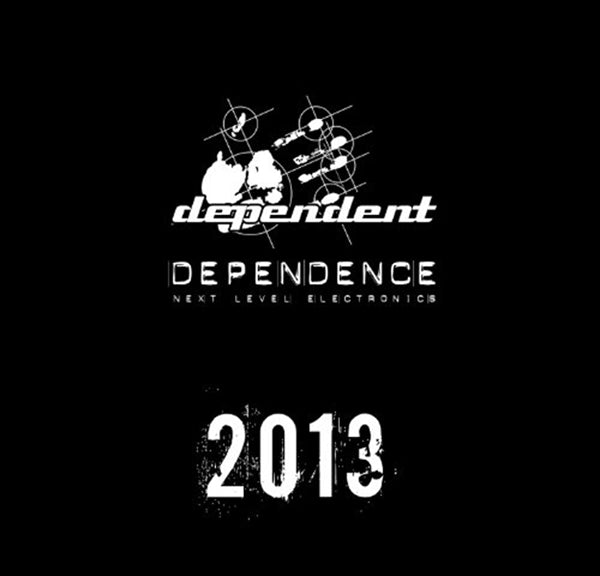 Various Artists - Dependence Vol. 6 - 2013 - Electronic - CD