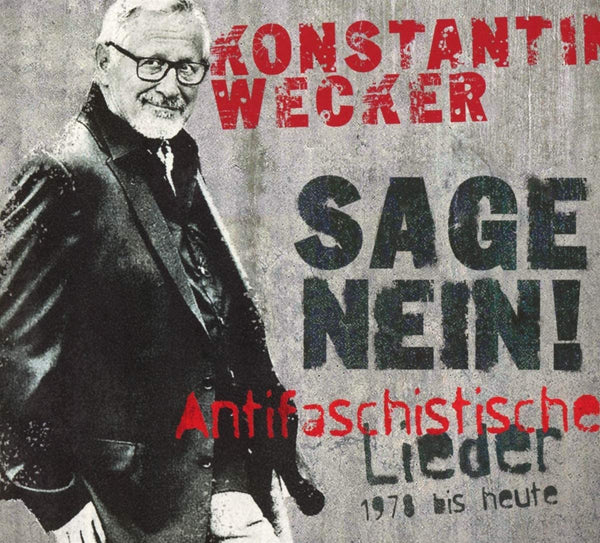 Konstantin Wecker - Sage Nein - Pop - CD