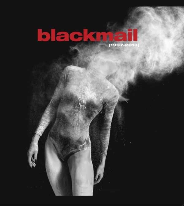 Blackmail - 1997 - 2013 (Best Of + Rare Tracks) - Rock - CD