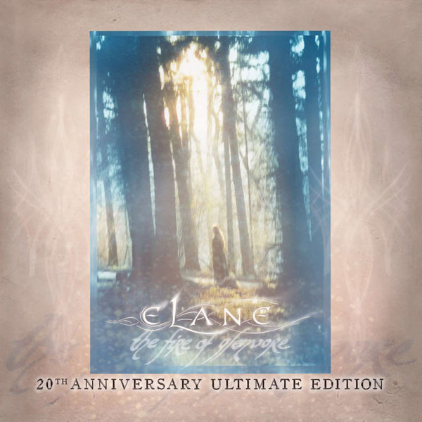 Elane - The Fire Of Glenvore - 20Th Anniversary Ultimate Edition - Rock - 3CD
