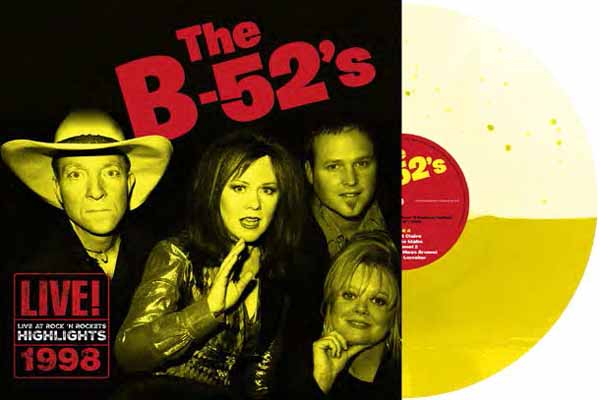 B-52'S, The - Live At Rock 'N Rockets - Highlights (Liquid Yellow Vinyl) - Rock/Pop - LP