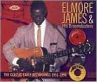 Elmore James & His Broomduster - The Classic Early Recordings 1 - Blues - CD