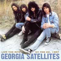 Georgia Satellites - Live At The Ritz Ny Feb 22, 1987 - Rock - DCD