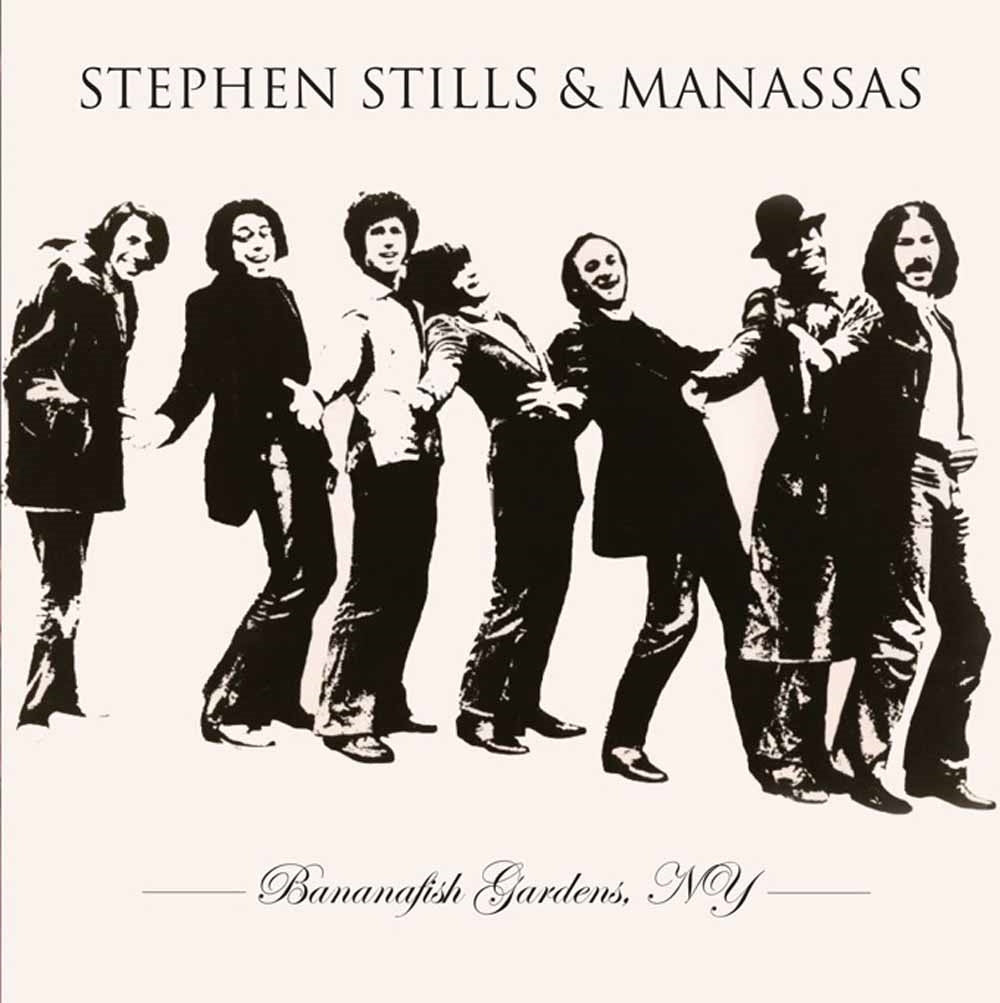 Stephen Stills & Manassas - Bananafish Gardens Ny - Blues - CD