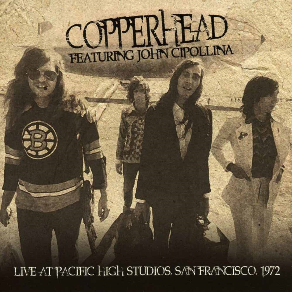 Copperhead Featuring John Cipollina - Live At Pacific High Studios, San Francisco 1972 - Rock/Pop - CD