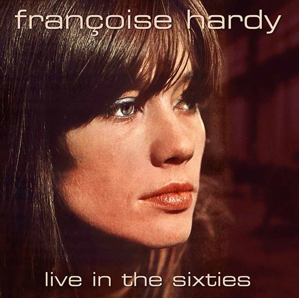 Francoise Hardy - Live In The Sixties - Pop - CD