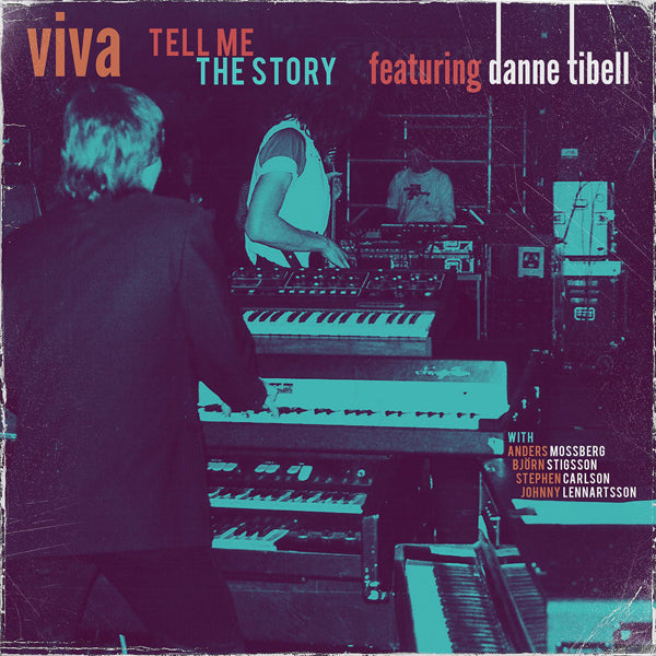 Viva Featuring Danne Tibell - Tell Me The Story - Rock/Pop - CD