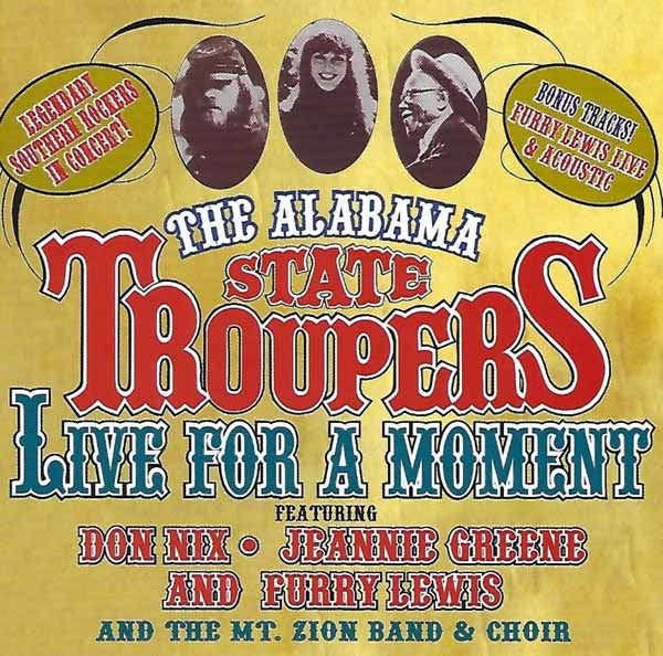 Alabama State Troupers - Live For A Moment - Country/Folk - CD