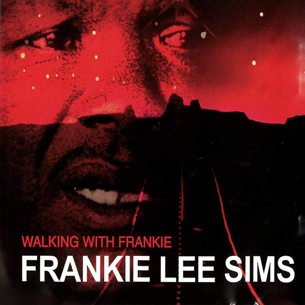Frankie Lee Sims - Walking With Frankie - Rock/Pop - CD