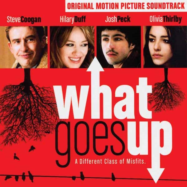 Various Artists - What Goes Up: Original Motion Picture Soundtrack - Rock/Pop - CD