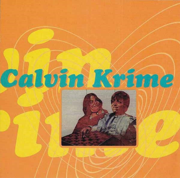 Calvin Krime - You Are Feeling So Attractive - Indie - CD