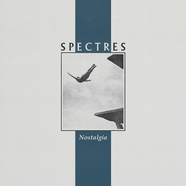 Spectres - Nostalgia - Punk - LP