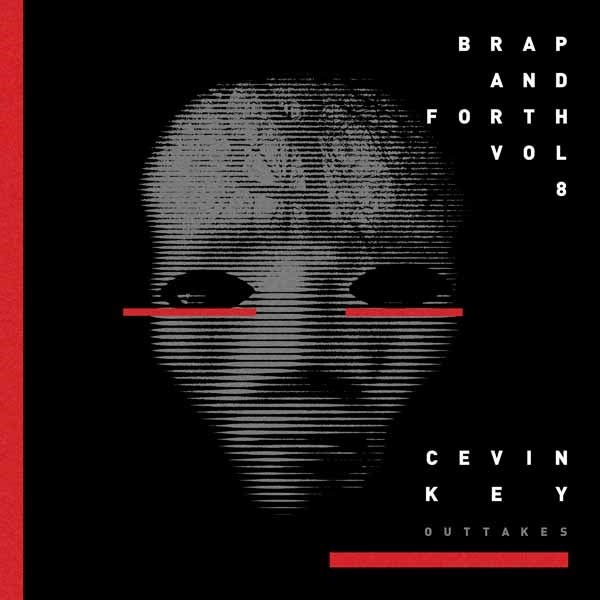 Cevin Key - Brap And Forth Volume 8 - Electronic - LP