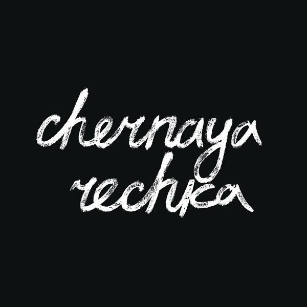 Chernaya Rechka - Chernaya Rechka - Punk - CD