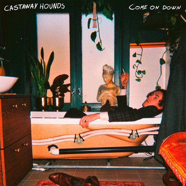 Castaway Hounds - Come On Down (Green Vinyl) - Rock/Pop - LP