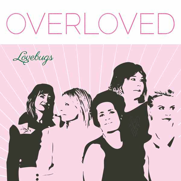 Lovebugs - Overloved (Ltd.Pink Vinyl) - Rock/Pop - LP