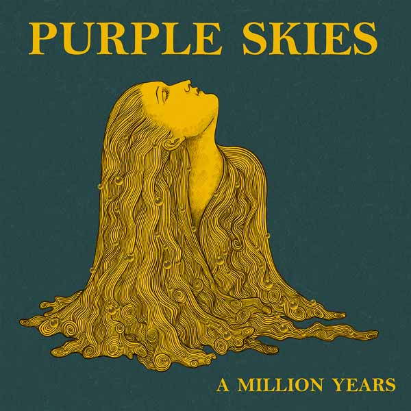 Purple Skies - A Million Years - Stoner Metal/Rock - LP