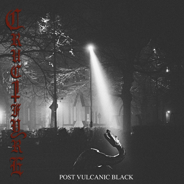 Crucifyre - Post Vulcanic Black - Death Metal - DLP