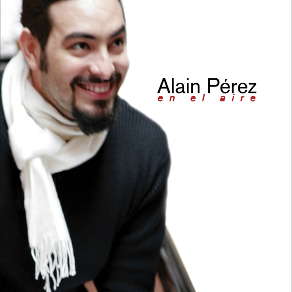 Alain Perez - En El Aire - Jazz - CD