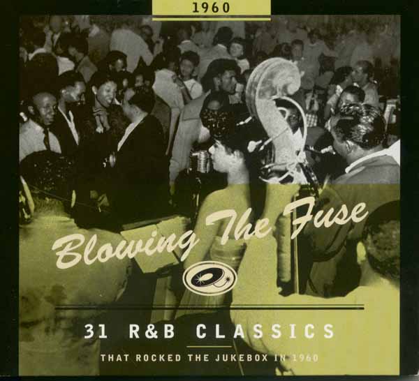 Various Artists - Blowing The Fuse 1960 - Classics That Rocked - Rock/Pop - CDD