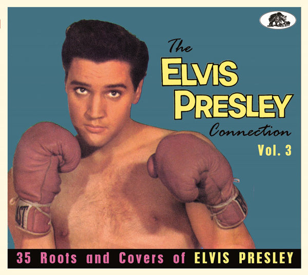 Various Artists - The Elvis Presley Connection, Vol. 3 - Rock - CDD