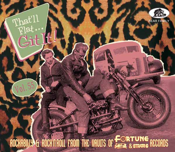 Various Artists - ThatLl Flat Git It! Vol. 55 - Rockabilly & Rock 'N' Roll From The Vaults Of Fortune - Rock/Pop - CDD