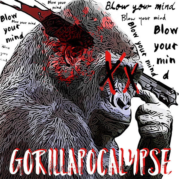 Gorilla Apocalypse - Blow Your Mind - Electronic - CD