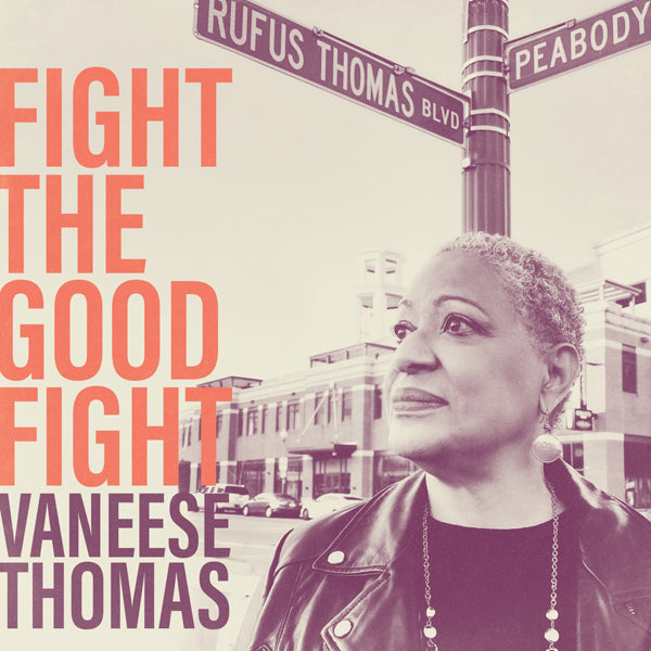 Vaneese Thomas - Fight The Good Fight - Soul/Funk - CD