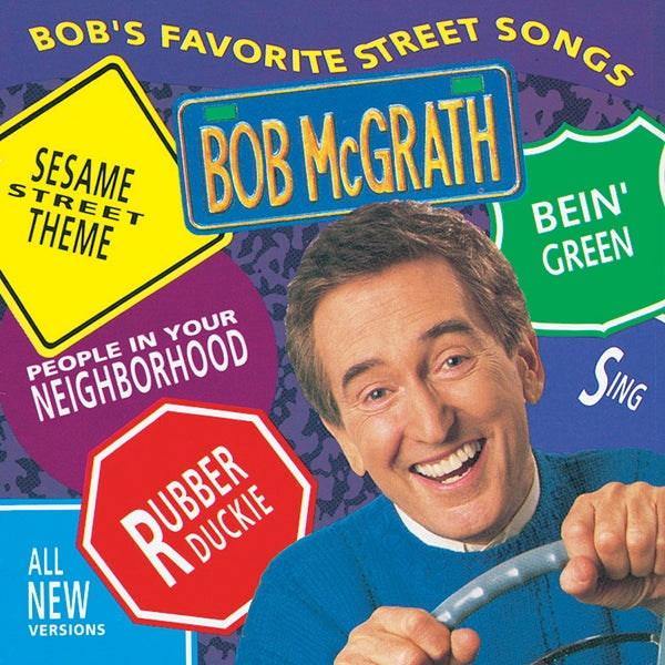 Bob Mcgrath - Bob'S Favorite Street Songs - Rock/Pop - CD