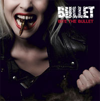 Bullet - Bite The Bullet - Metal - CD