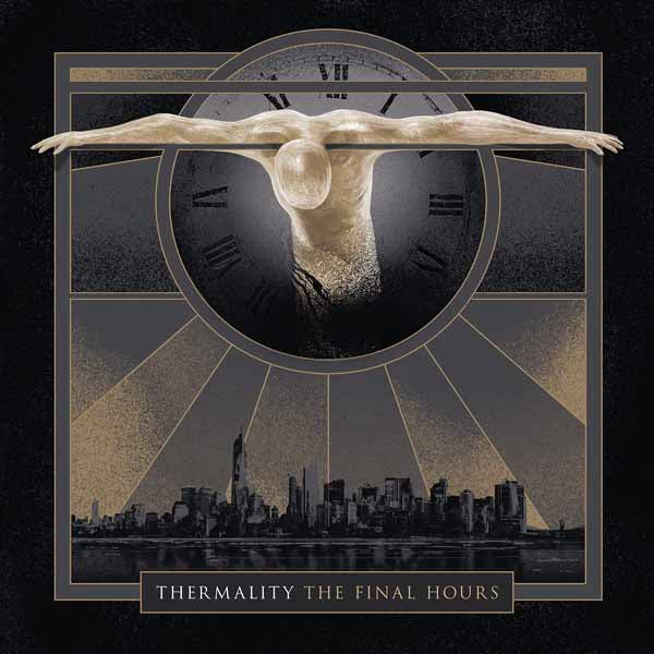 Thermality - Final Hours - Death Metal - CD
