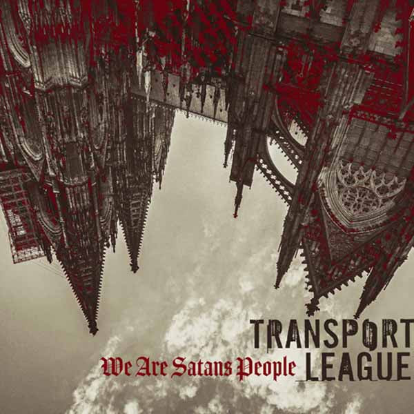 Transport League - We Are Satans People - Doom Metal - CD