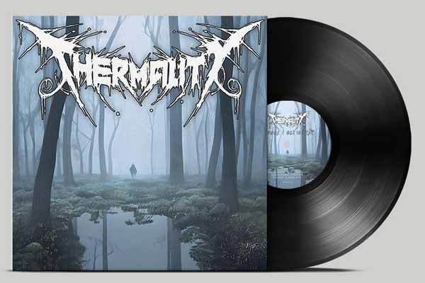 Thermality - Before I Get To Rest - Death Metal - LP