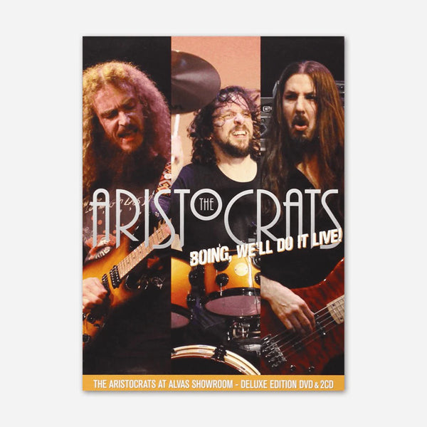 Aristocrats, The - Boing We'Ll Do It Live! (2Cd+Dvd) - Prog Rock - 3CD