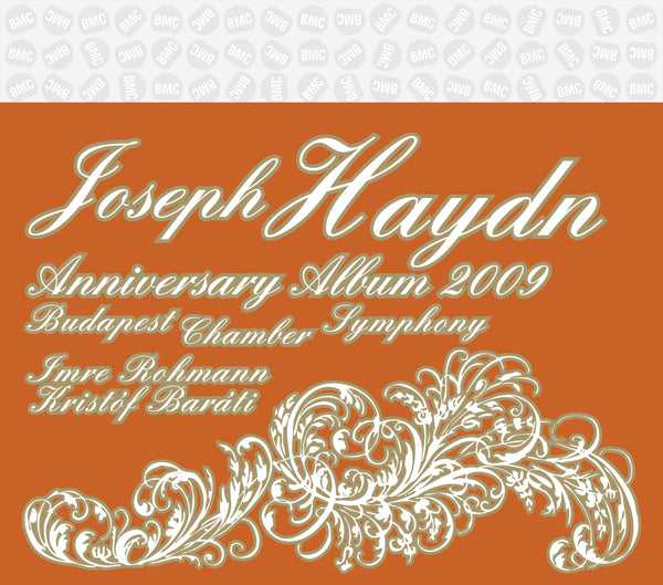 Budapest Chamber Symphony / Barati, Kristof / Rohmann, Imre - Haydn: Anniversary Album 2009 - Classical - CD
