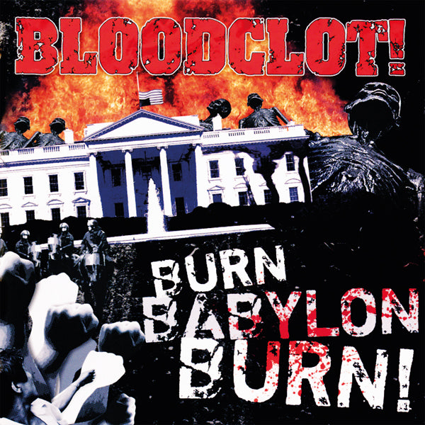 Bloodclot - Burn Babylon Burn - Hardcore - CD