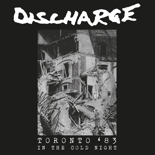 Discharge - In The Cold Night - Toronto '83 - Punk - CD