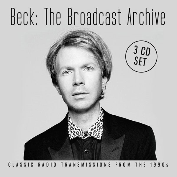 Beck - Broadcast Archive (3Cd) - Rock/Pop - 3CD