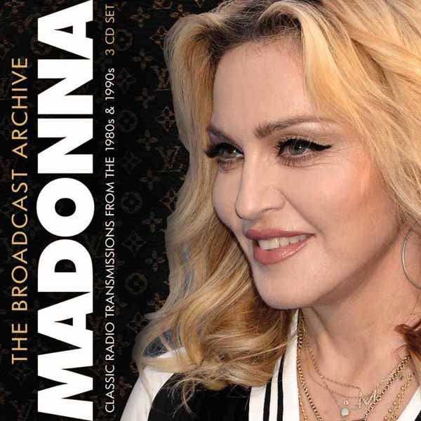 Madonna - The Broadcast Archive (3Cd) - Pop - 3CD
