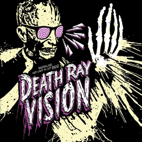 Death Ray Vision - Get Lost Or Get Dead - Rock - CDEP