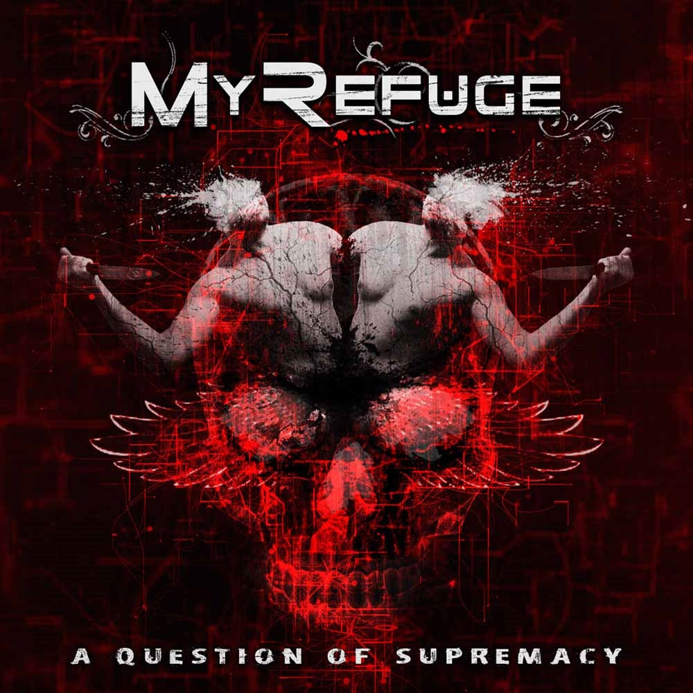 My Refuge - A Matter Of Supremacy - Metal - CDD