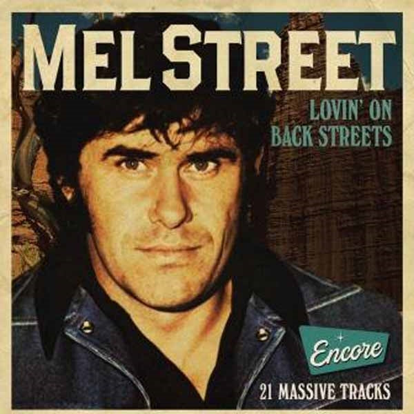 Mel Street - Lovin' On Back Streets - Country/Folk - CD