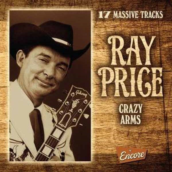 Ray Price - Crazy Arms - Country/Folk - CD